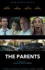 «The Parents» трейлер фильма в хорошем качестве 1080p