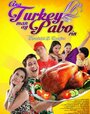 Фильм «Ang turkey man ay pabo rin» смотреть онлайн фильм в хорошем качестве 1080p