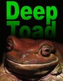 «Deep Toad» кадры фильма в хорошем качестве