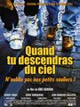 Фильм «Когда ты спустишься с неба» смотреть онлайн фильм в хорошем качестве 720p