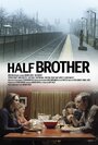 «Half Brother» кадры фильма в хорошем качестве