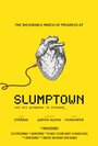 Фильм «Slumptown» смотреть онлайн фильм в хорошем качестве 1080p