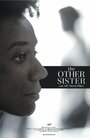 «The Other Sister» кадры фильма в хорошем качестве