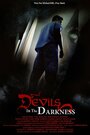 Фильм «Devils in the Darkness» смотреть онлайн фильм в хорошем качестве 720p