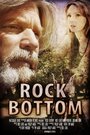 Фильм «Rock Bottom» смотреть онлайн фильм в хорошем качестве 1080p