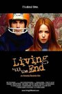 Фильм «Living 'til the End» скачать бесплатно в хорошем качестве без регистрации и смс 1080p