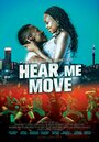 Hear Me Move (2015)