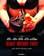 «Deadly Birthday Party» трейлер фильма в хорошем качестве 1080p