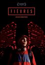 Фильм «Fièvres» смотреть онлайн фильм в хорошем качестве 1080p