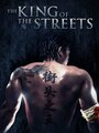 Фильм «King of the Streets» скачать бесплатно в хорошем качестве без регистрации и смс 1080p