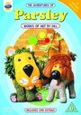 Фильм «The Adventures of Parsley» смотреть онлайн фильм в хорошем качестве 720p