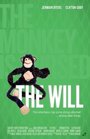 «The Will» кадры фильма в хорошем качестве