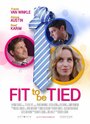 Фильм «Fit to Be Tied» смотреть онлайн фильм в хорошем качестве 1080p