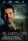 Фильм «El Landlord» смотреть онлайн фильм в хорошем качестве 1080p