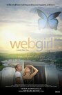 Фильм «Webgirl» смотреть онлайн фильм в хорошем качестве 1080p