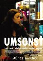 Фильм «Umsonst» смотреть онлайн фильм в хорошем качестве 1080p