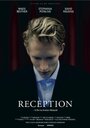 Фильм «Reception» смотреть онлайн фильм в хорошем качестве 720p