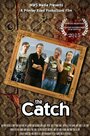 Фильм «The Catch» скачать бесплатно в хорошем качестве без регистрации и смс 1080p