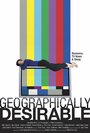 Фильм «Geographically Desirable» смотреть онлайн фильм в хорошем качестве 720p