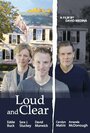 Фильм «Loud and Clear» скачать бесплатно в хорошем качестве без регистрации и смс 1080p