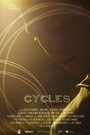 Фильм «Cycles» скачать бесплатно в хорошем качестве без регистрации и смс 1080p