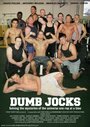 Фильм «Dumb Jocks» смотреть онлайн фильм в хорошем качестве 720p