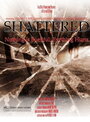 «Shattered» кадры фильма в хорошем качестве