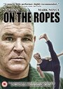 «On the Ropes» трейлер фильма в хорошем качестве 1080p