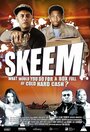 Фильм «Skeem» смотреть онлайн фильм в хорошем качестве 1080p