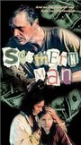 Фильм «Southern Man» смотреть онлайн фильм в хорошем качестве 720p