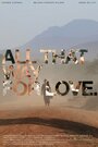 Фильм «All That Way for Love» смотреть онлайн фильм в хорошем качестве 1080p