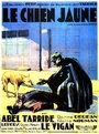 Фильм «Le chien jaune» смотреть онлайн фильм в хорошем качестве 1080p