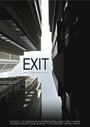 Фильм «Exit» смотреть онлайн фильм в хорошем качестве 720p