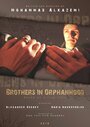 Brothers in Orphanhood (2010)