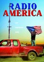 Фильм «Radio America» смотреть онлайн фильм в хорошем качестве 720p