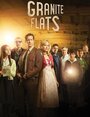 Фильм «Granite Flats» скачать бесплатно в хорошем качестве без регистрации и смс 1080p