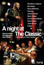 Фильм «A Night at the Classic» смотреть онлайн фильм в хорошем качестве 1080p