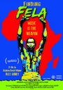 Фильм «Finding Fela!» скачать бесплатно в хорошем качестве без регистрации и смс 1080p