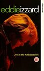 Фильм «Eddie Izzard: Live at the Ambassadors» смотреть онлайн фильм в хорошем качестве 720p