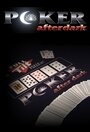 Сериал «Poker After Dark» скачать бесплатно в хорошем качестве без регистрации и смс 1080p