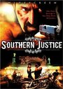 «Southern Justice» трейлер фильма в хорошем качестве 1080p