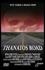 «Thanatos Road» трейлер фильма в хорошем качестве 1080p