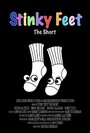 «Stinky Feet» трейлер фильма в хорошем качестве 1080p