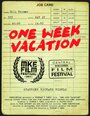 «One Week Vacation» кадры фильма в хорошем качестве