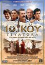 Фильм «10. Köy Teyatora» смотреть онлайн фильм в хорошем качестве 720p