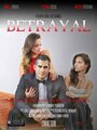 «Betrayal» трейлер фильма в хорошем качестве 1080p