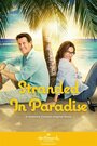 Фильм «Stranded in Paradise» смотреть онлайн фильм в хорошем качестве 1080p