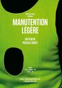 Фильм «Manutention légère» смотреть онлайн фильм в хорошем качестве 720p