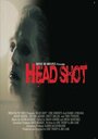 Фильм «Head Shot» смотреть онлайн фильм в хорошем качестве 1080p