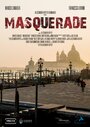 Фильм «Masquerade» смотреть онлайн фильм в хорошем качестве 1080p